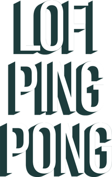 Lofi Ping Pong