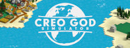 Creo God Simulator