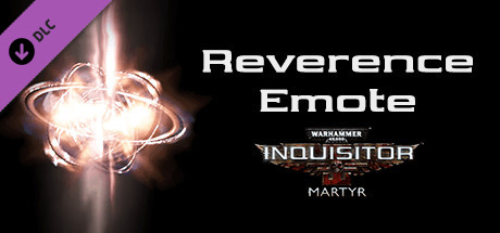 warhammer 40,000: inquisitor - martyr - reverence emote vertical card thumbnail