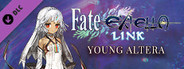 Fate/EXTELLA LINK - Young Altera