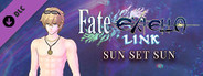 Fate/EXTELLA LINK - Sun Set Sun