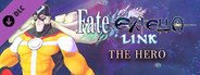 Fate/EXTELLA LINK - The Hero