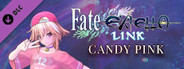 Fate/EXTELLA LINK - Candy Pink