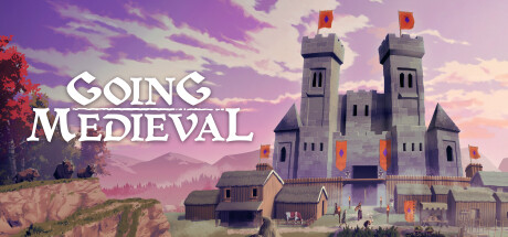 Steam header art for Going Medieval