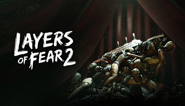 Layers of Fear 2 (2019) on Steam