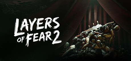 Steam header art for Layers of Fear 2 (2019)