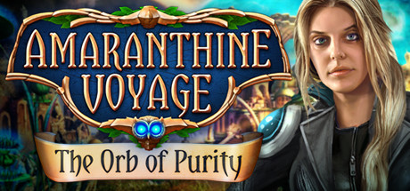 Amaranthine Voyage: The Orb of Purity Collector's Edition Cover Image