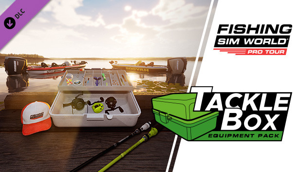 Fishing Sim World®: Pro Tour - Tackle Box Equipment Pack on Steam