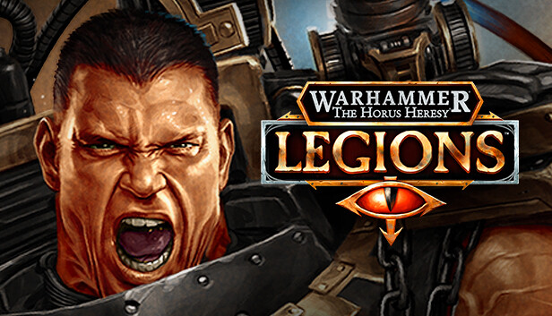 Warhammer The Horus Heresy: Legions On Steam