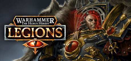 Warhammer The Horus Heresy: Legions header image