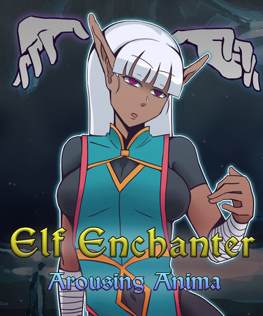 Elf Enchanter: Arousing Anima
