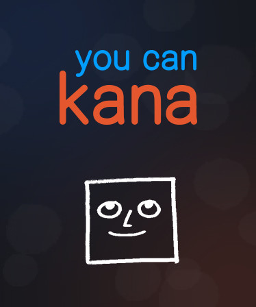 You Can Kana - Learn Japanese Hiragana & Katakana