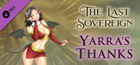 the last sovereign - yarra's thanks vertical card thumbnail