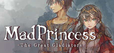 Mad Princess: The Great Gladiators Cover Image