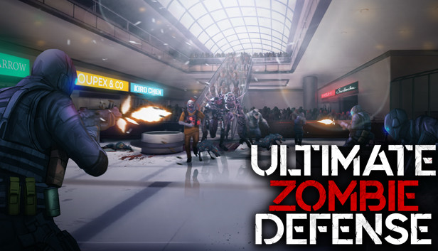 Ultimate Zombie Defense On Steam