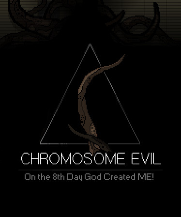 Chromosome Evil