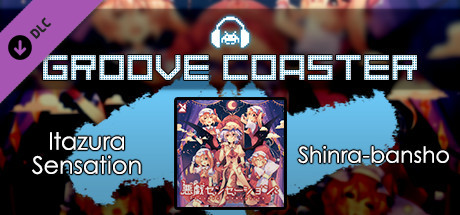 Groove Coaster - Itazura Sensation banner image