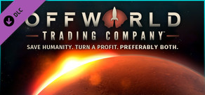Offworld Trading Company - Full Game Upgrade