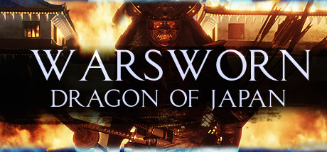 Warsworn: DRAGON OF JAPAN - EMPIRE EDITION (6.6 GB)