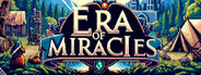 Era of Miracles