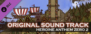 Heroine Anthem Zero 2:Original Sound Track