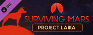 Surviving Mars: Project Laika