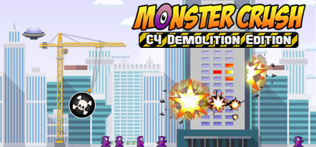 Monster Crush - C4 Demolition Edition Cover Image