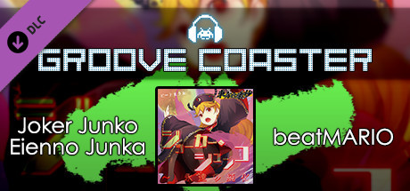 Groove Coaster - Joker Junko Eienno Junka banner image