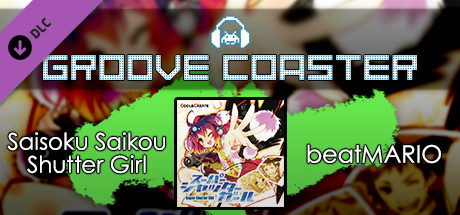 Groove Coaster - Saisoku Saikou Shutter Girl banner image