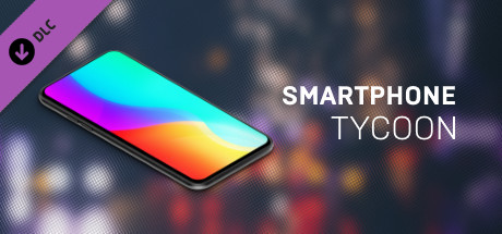 Smartphone Tycoon - Sandbox DLC banner image