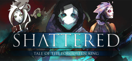 Shattered - Tale of the Forgotten King header image