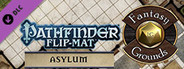 Fantasy Grounds - Pathfinder Flip-Mat: Asylum (Map Pack)
