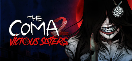 The Coma 2: Vicious Sisters header image