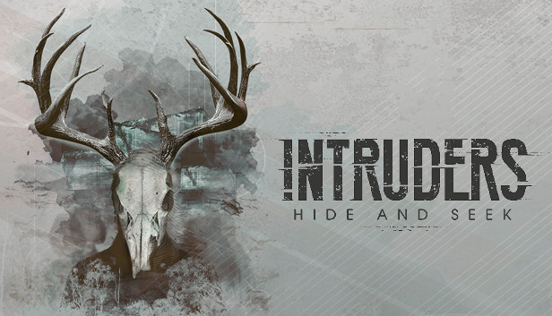 Save 90% on Intruders: Hide and Seek on Steam