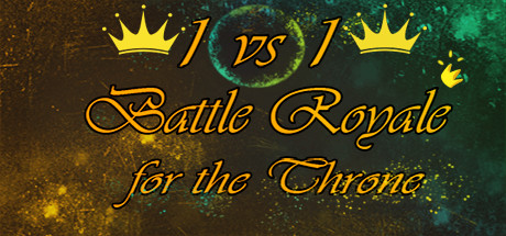 1vs1: Battle Royale for the throne Cover Image