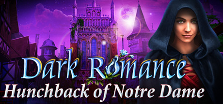 Dark Romance: Hunchback of Notre-Dame Collector's Edition Cover Image