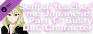 Senpai Teaches Me Japanese: Part 1 - Busty DLC Character
