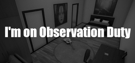 Steam header art for I'm on Observation Duty