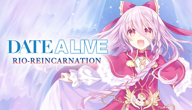 DATE A LIVE: Rio Reincarnation on Steam