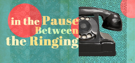 In the Pause Between the Ringing header image