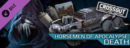 Crossout - Horsemen of Apocalypse: Death (Deluxe Edition)
