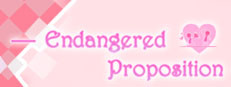 Endangered Proposition