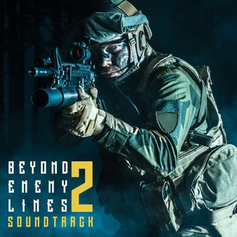 Beyond Enemy Lines 2 - Soundtrack