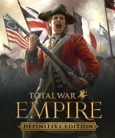 Total War: EMPIRE – Definitive Edition