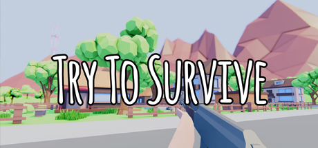 Try To Survive Cover Image