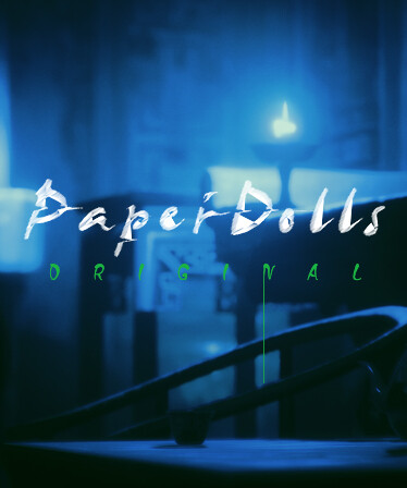 Paper Dolls: Original / 纸人