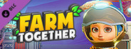 Farm Together - Oxygen Pack