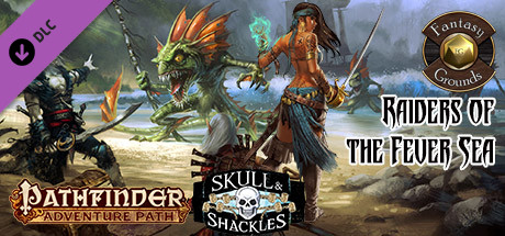 Fantasy Grounds - Pathfinder RPG - Skull & Shackles AP 2: Raiders of the Fever Sea (PFRPG) banner image