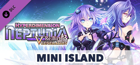 Steam 上的Hyperdimension Neptunia Re;Birth3 Mini Island
