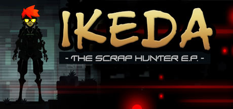 Ikeda : The Scrap Hunter E.P. Cover Image